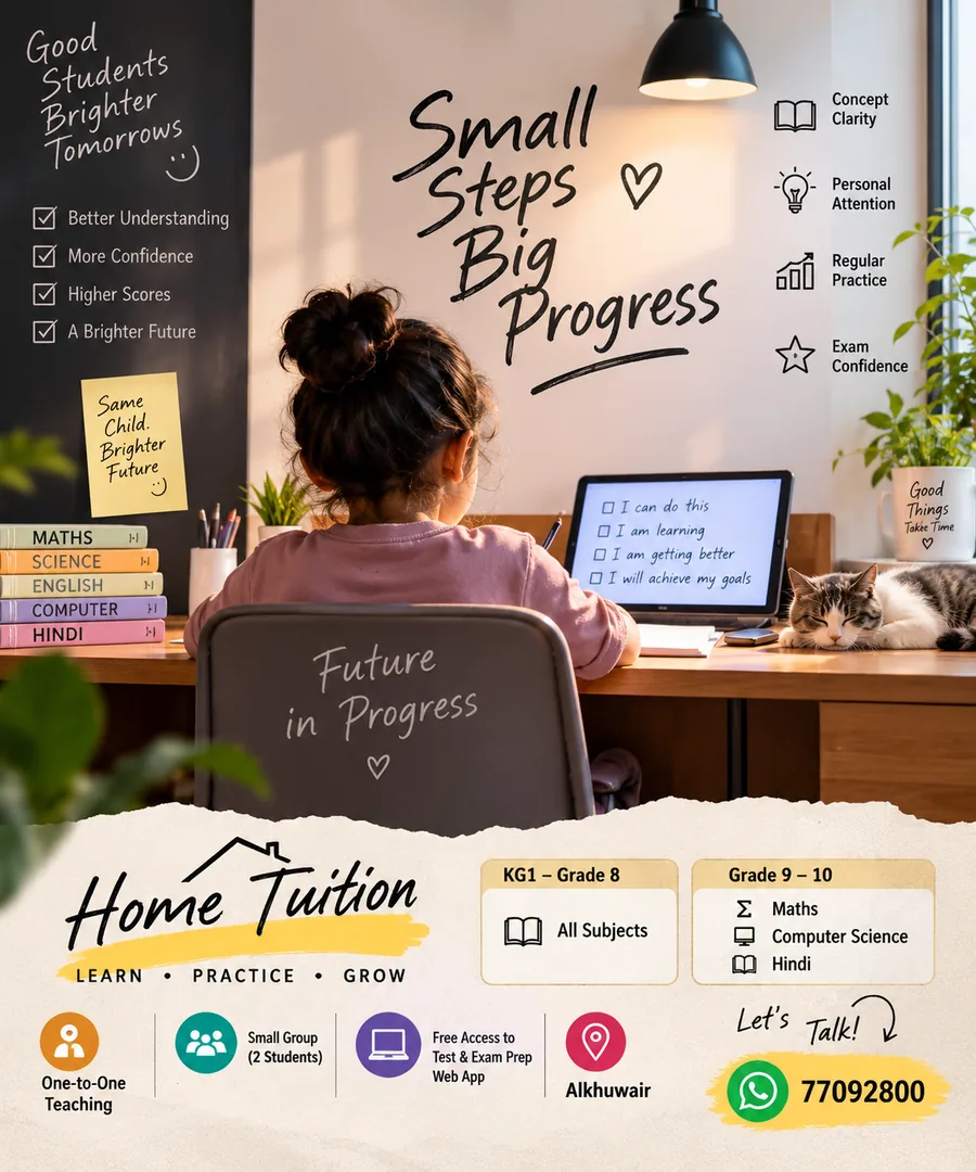 Tuition classes post: Small Steps, Big Progress